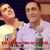 Em Ezidine (We Are Ezidi) [feat. Jono Hajoyan]