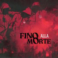 Fino Alla Morte
