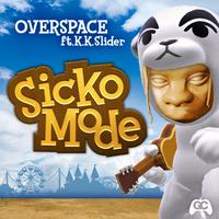 Sicko Mode - Radio Edit