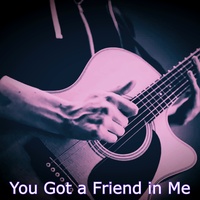 You got a friend in me
