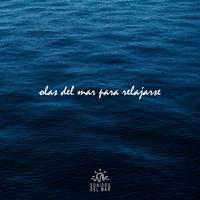 Olas del Mar para Relajarse, Pt. 26