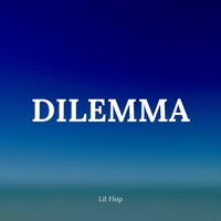Dilemma
