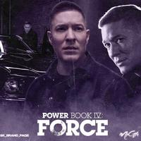 “Money – Power ” | Power Book IV: Force