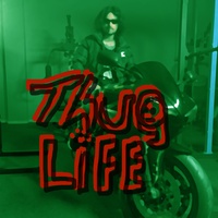 Thug Life