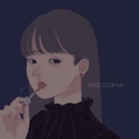 AM2:00drive (feat. YUE)