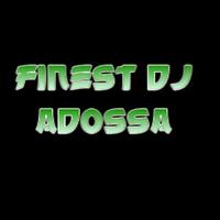 Adossa - Finest Dj