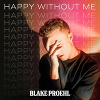 Happy Without Me