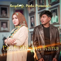 Usah Dikana Kana