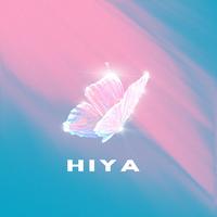 HIYA - Slowed & Reverb