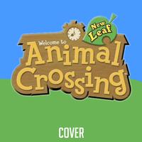 Animal Crossing: New Leaf (Theme) [Cover]