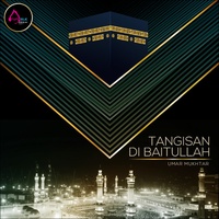 Tangisan Di Baitullah