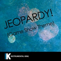 Jeopardy! Game Show Theme (In the Style of Mev Griffin)