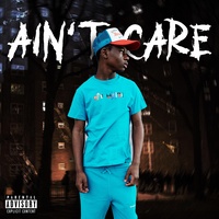 Ain't Care