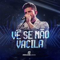 Vê Se Não Vacila