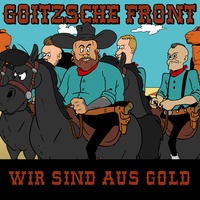 Wir sind aus Gold - 25 Karat Version