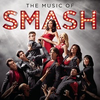 Let Me Be Your Star (SMASH Cast Version) (feat. Katharine McPhee & Megan Hilty)