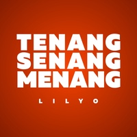 Tenang, Senang, Menang