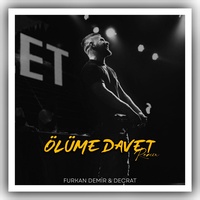 Ölüme Davet - Remix