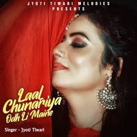 Laal Chunariya Odh Li Maine