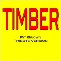 I'm Yelling Timber (Performance Track)