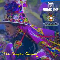 Por Siempre Simones (feat. Fraternidad Folklórica y Cultural Tinkus San Simon) - Tinku