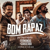 Bom Rapaz (feat. Jorge & Mateus) (Ao Vivo)