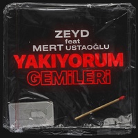 Yakıyorum Gemileri (feat. Mert Ustaoğlu)