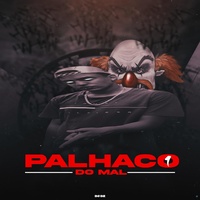 Palhaço do Mal 1 (feat. Mc Gw & Mc Rd) (feat. Mc Gw & Mc Rd)