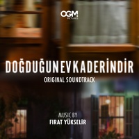 Özledim, Pt. 2 - From Doğduğun Ev Kaderindir