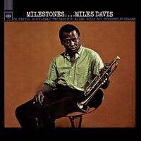Milestones (feat. John Coltrane, Cannonball Adderley, Red Garland, Paul Chambers & Philly Joe Jones) (Mono Version)