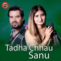 Tadha Chhau Sanu