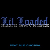 6locc 6a6y (feat. NLE Choppa) (Remix)