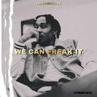 Three Mix (We Can Freak It)