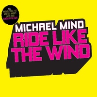 Ride Like The Wind (Radio Mix)
