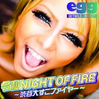 NIGHT OF FIRE (A) Reiwa Ver.