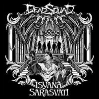 IL SOGNO - feat. DeadSquad