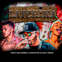 Latchika - Brega Funk