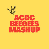 ACDC Beegees Mashup - Remix