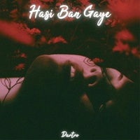Hasi Ban Gaye