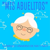 Mis Abuelitos