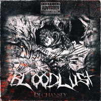 BLOODLUST