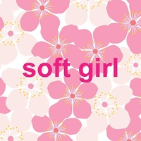 Soft Girl