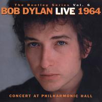 It Ain't Me, Babe (Live at Philharmonic Hall, New York, NY - October 1964)