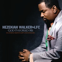 God Favored Me (Radio Edit) (feat. Marvin Sapp & DJ Rogers)