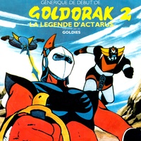 Goldorak : La légende d'Actarus