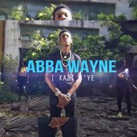 I kadi n'ye - Abba Wayne