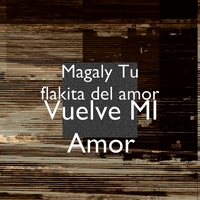 Vuelve MI Amor
