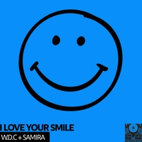 I Love Your Smile
