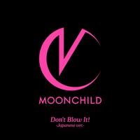 Don't Blow It! -Japanese version-