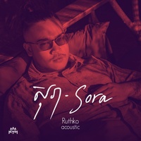 Sora - Acoustic